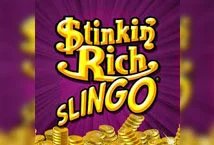 Stinkin Rich Slingo